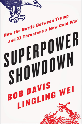 Libro: Superpower Showdown: How The Battle Between Trump And