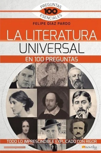 Literatura Universal En 100 Preguntas. 