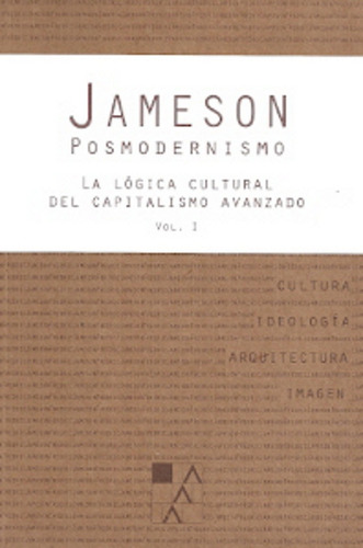 Posmodernismo - Fredric Jameson