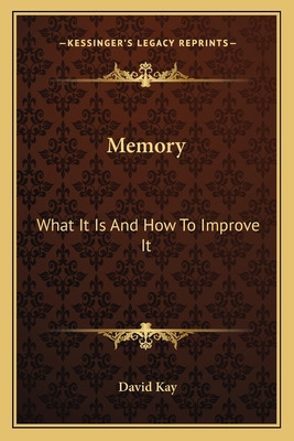 Libro Memory: What It Is And How To Improve It - Kay, David