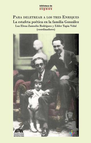Para Deletrear A Los Tres Enriques, De Zamudio Rodriguez, Luz Elena. Editorial Ediciones Del Lirio, Tapa Blanda, Edición 1.0 En Español, 2021