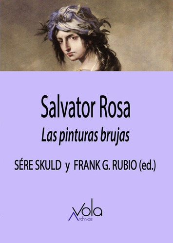 Salvator Rosa Las Pinturas Brujas - G Rubio Frank