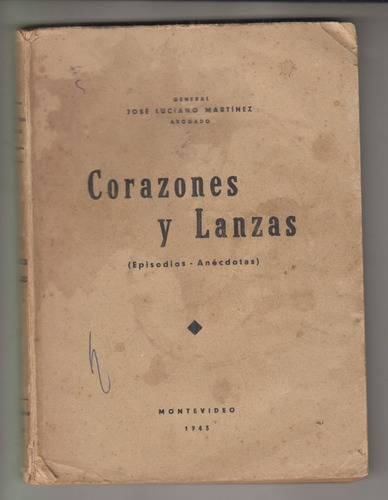 1943 Corazones Y Lanzas Por Jose Luciano Martinez Dedicado