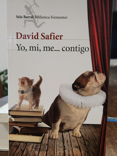 Yo, Mi, Me.... Contigo. David Safier