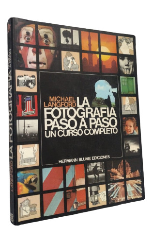 Libro Fotografía Paso A Paso Curso Completo Michael Langford