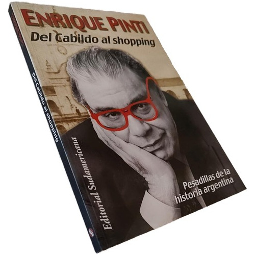 Enrique Pinti - Del Cabildo Al Shopping