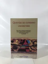 Comprar Livro Questões Do Cotidiano Universitário - Maria C. R. Azevedo Joly E Outros - Editora Casa Do Psicólogo V400