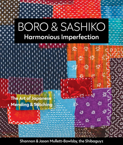 Libro Boro & Sashiko, Harmonious Imperfection: The Art Of