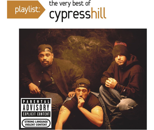 Cd: Playlist: The Very Best Of Cypress Hill [explicit]