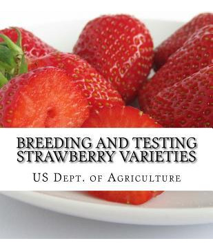 Libro Breeding And Testing Strawberry Varieties - Us Dept...