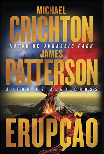Erupção, De James Patterson. Editorial Harper Collins (br), Capa Mole, Edição 1 Em Português, 2025