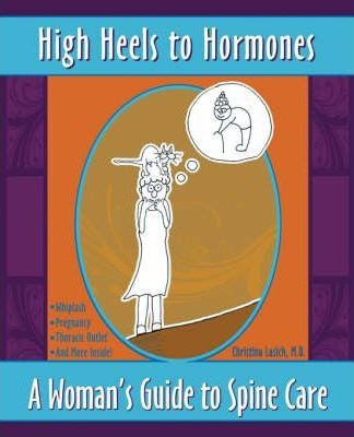 High Heels To Hormones - Christina Lasich