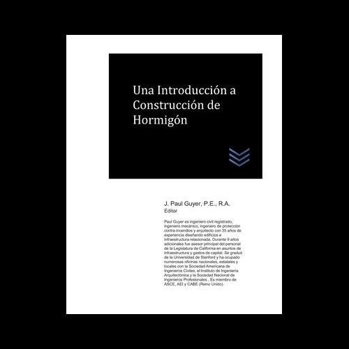 Una Introduccion A Construccion De Hormigon