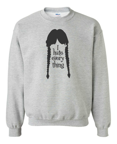 Sudadera Merlina I Hate Everything Sin Gorro