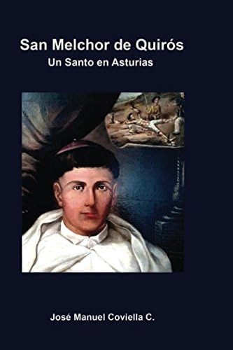 Libro: San Melchor De Quirós: Un Santo En Asturias (spanish 