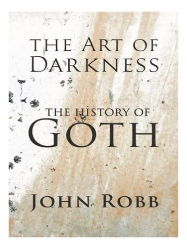 Art Of Darkness - Robb John. Eb17