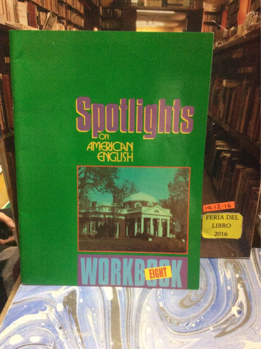 Spotlights American English Workbook Eight. Libro Escolar