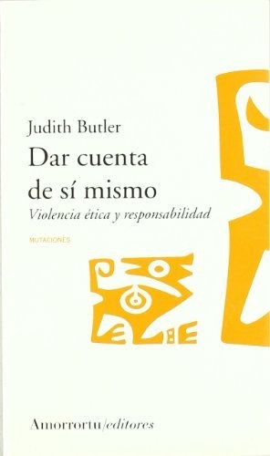 Dar Cuenta De Si Mismo - Butler Judith