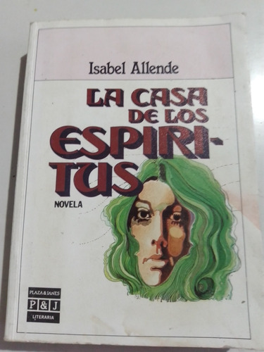 La Casa Delos Espíritus Isabel Allende
