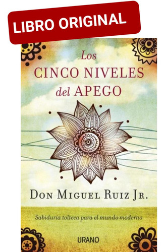 Los Cinco Niveles Del Apego ( Libro Nuevo Y Original )