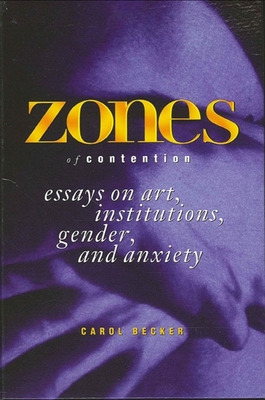 Libro Zones Of Contention: Essays On Art, Institutions, G...