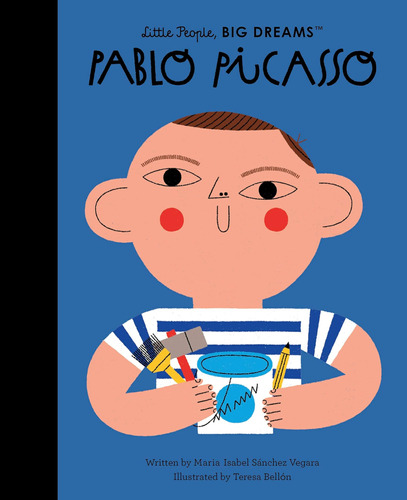 Libro: Pablo Picasso (volume 74) (little People, Big Dreams,