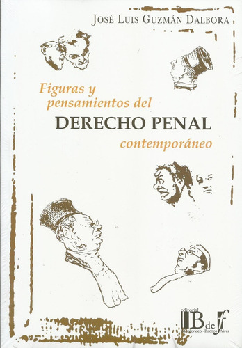 Figuras Pensamientos Derecho Penal Contemporáneo Guzmán 