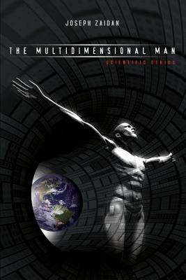 Libro The Multidimensional Man - Scientific Ethics-the Sc...