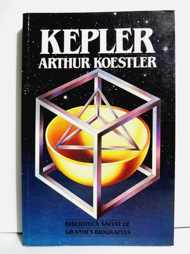 Kepler - Arthur Koestler 1986 Salvat2 Editores S.a.