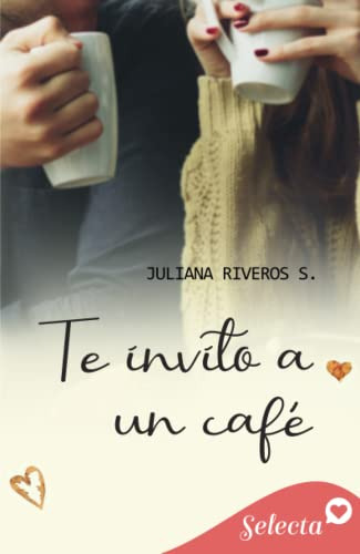 Te Invito A Un Cafe
