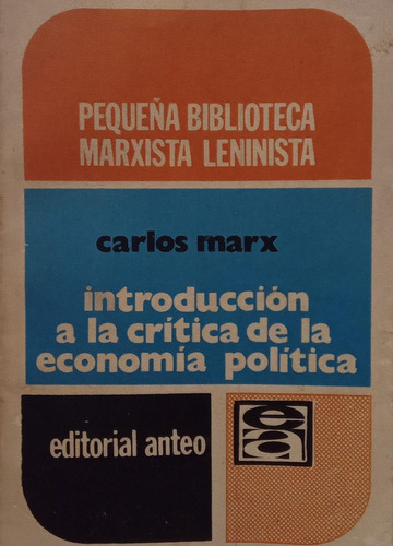 Introducción A La Crítica De La Economía Política Karl Marx