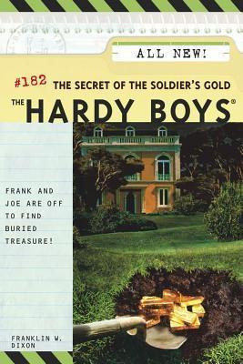 Libro The Secret Of The Soldier's Gold - Franklin W. Dixon