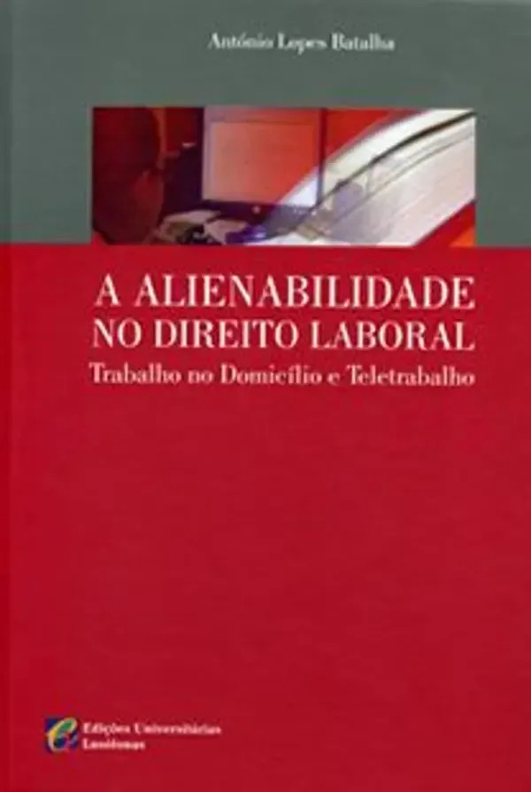 Livro - A Alienabilidade No Direito Laboral