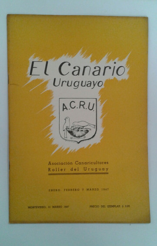 B2 El Canario Uruguayo Ene/feb/mar 1947 