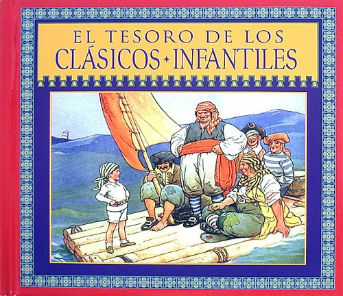 Livro El Tesoro De Los Clasicos Infantiles - Publications International [2001]