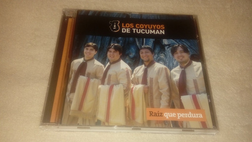 Los Coyuyos De Tucumán - Raíz Que Perdura (cd Abierto Nuevo)