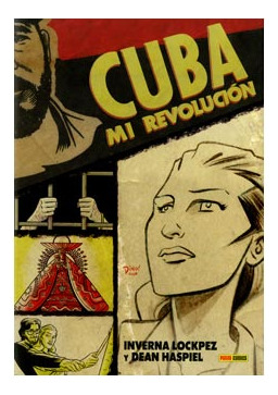 Libro Cuba Mi Revolucion De Inverna Lockpez Panini Comics