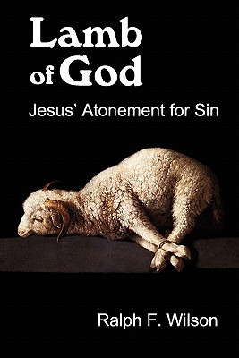 Libro Lamb Of God: Jesus' Atonement For Sin - Wilson, Ral...