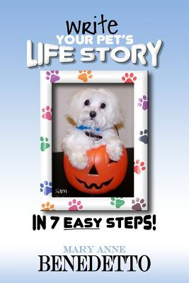 Libro Write Your Pet's Life Story In 7 Easy Steps - Bened...