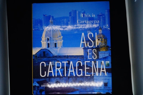 Así Es Cartagena.