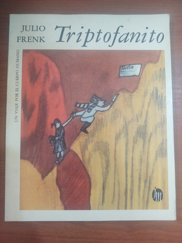 Julio Frenk. Triptofanito 