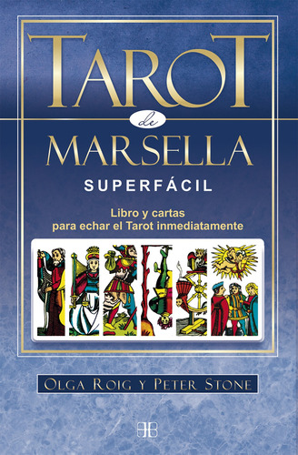 Tarot De Marsella Superfacil Roig Ribas, Olga/stone, Peter 