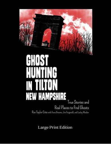 Libro: Cazafantasmas En Tilton, New Hampshire: Edición Con L