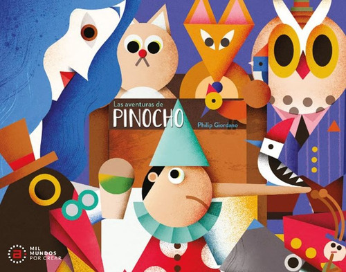 Las Aventuras De Pinocho / Pd. (libro Pop Up), De Giordano, Philip. Editorial Akal Ediciones Infantil, Tapa Dura, Edición 01 En Español, 2024