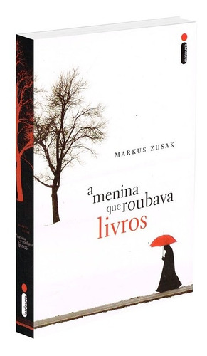 A Menina Que Roubava Livros, de Zusak, Markus. Editora Intrínseca Ltda., capa mole, edição livro brochura em português, 2013