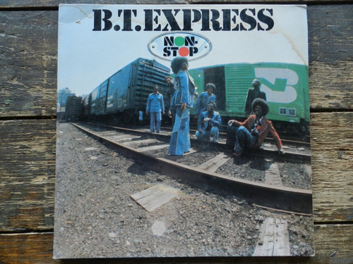 B.t.express   Non Stop  Lp Vinilo Usa Vg++