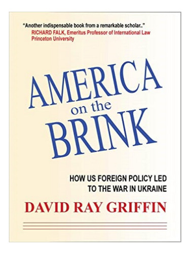 America On The Brink - David Ray Griffin. Eb19