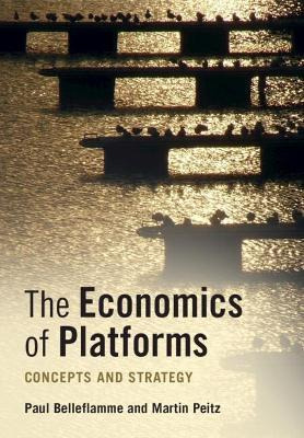 Libro The Economics Of Platforms : Concepts And Strategy ...