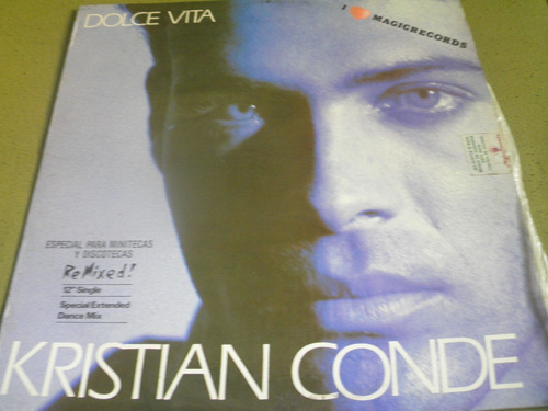 Disco Remix Vinyl 12'' De Kristian Conde - Dolce Vita (1987)