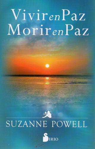 Vivir En Paz Morir En Paz Suzanne Powell 